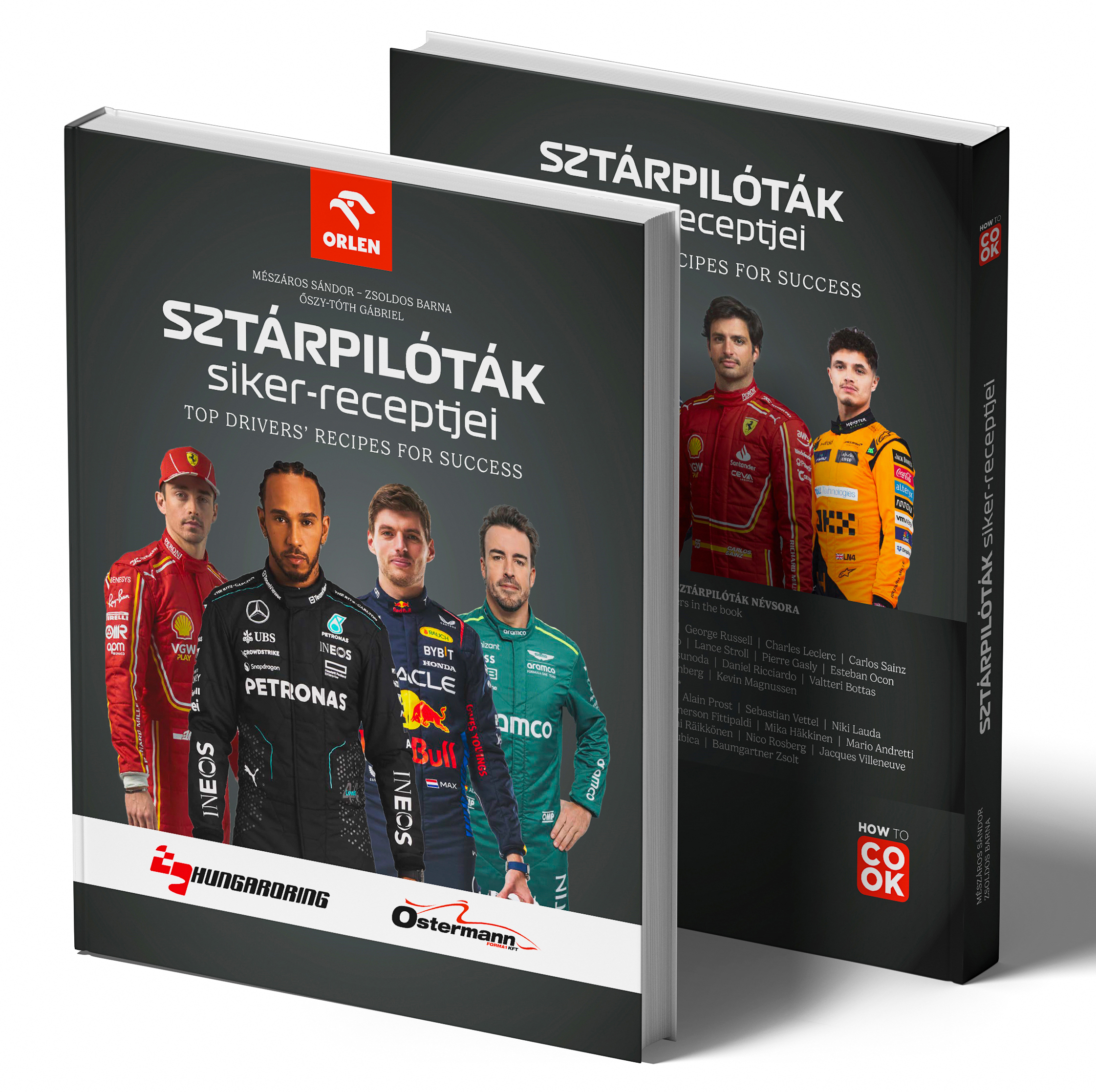 "Formula1 pilóták siker-receptjei "szakácskönyve"